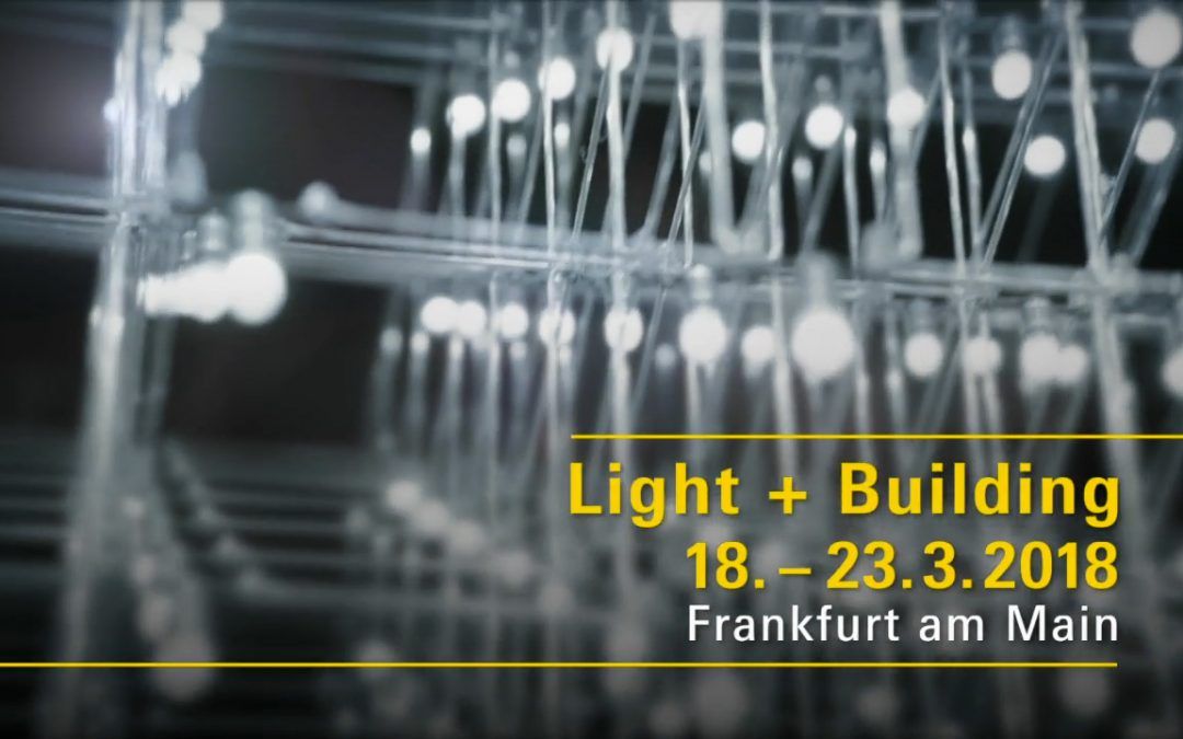Evento Light + Building 2018: Tendencias en iluminación